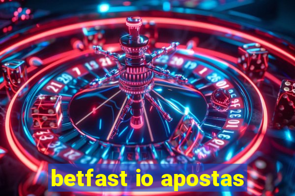 betfast io apostas